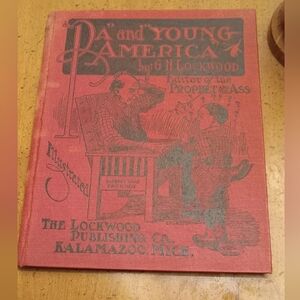 Pa and Young America Book by G.H. Lockwood